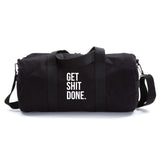 Get Shit Done Heavyweight Canvas Duffel Bag